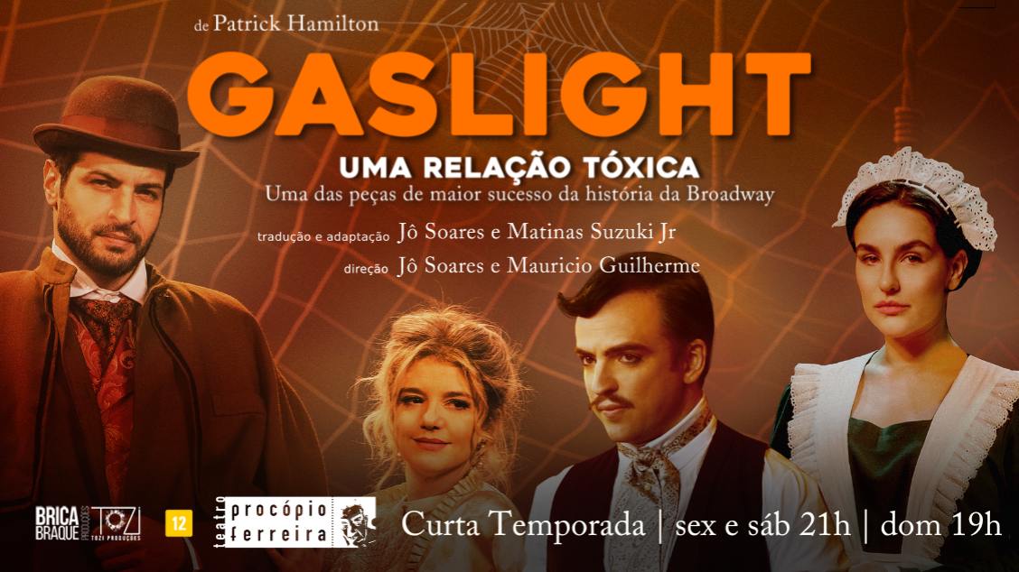 Gaslight no Teatro Procópio Ferreira