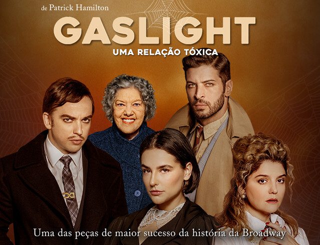 Gaslight | Uma Relação Tóxica no Teatro GT