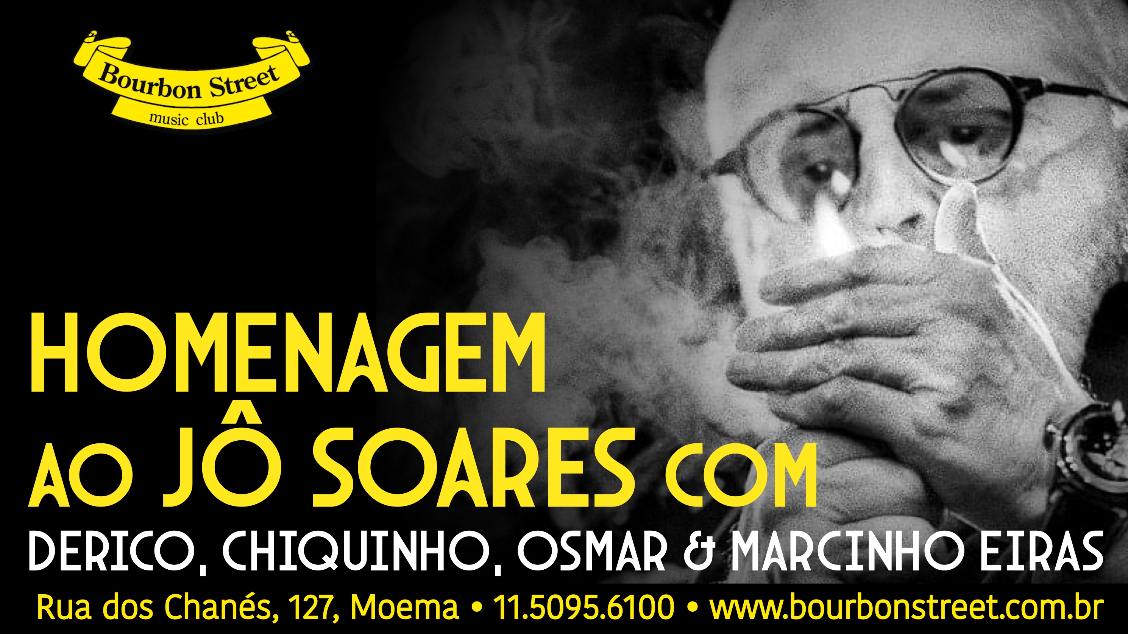 Homenagem á Jô Soares BOURBON STREET