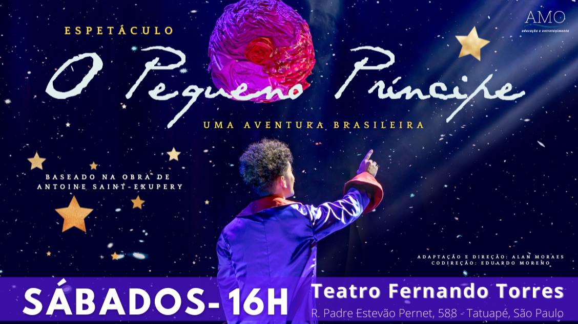O PEQUENO PRÍNCIPE Teatro Fernando Torres
