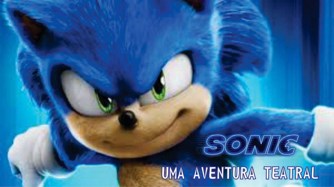 Sonic no TEATRO BIBI FERREIRA
