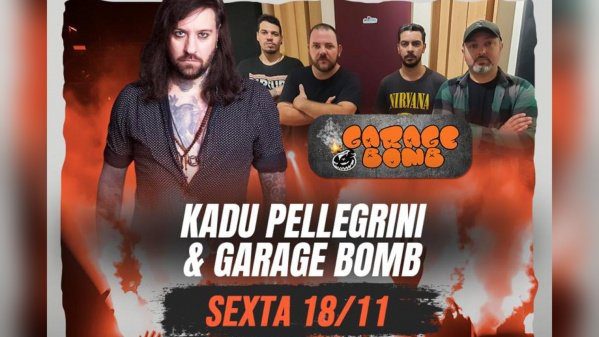 Garage Bomb & Kadu Pellegrin no Balada Rock