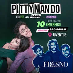 Turnê PittyNando no Juventus com Pitty & Nando Reis e Fresno
