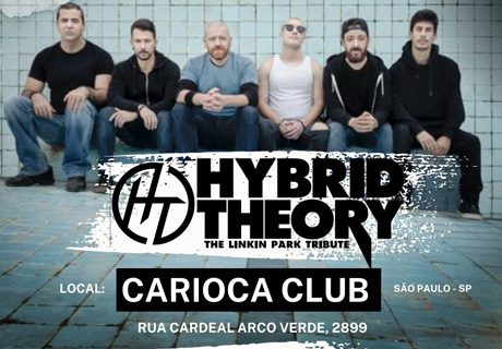 HYBRID THEORY NO CARIOCA CLUB - SP