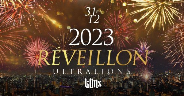 RÉVEILLON DO LIONS 2023!