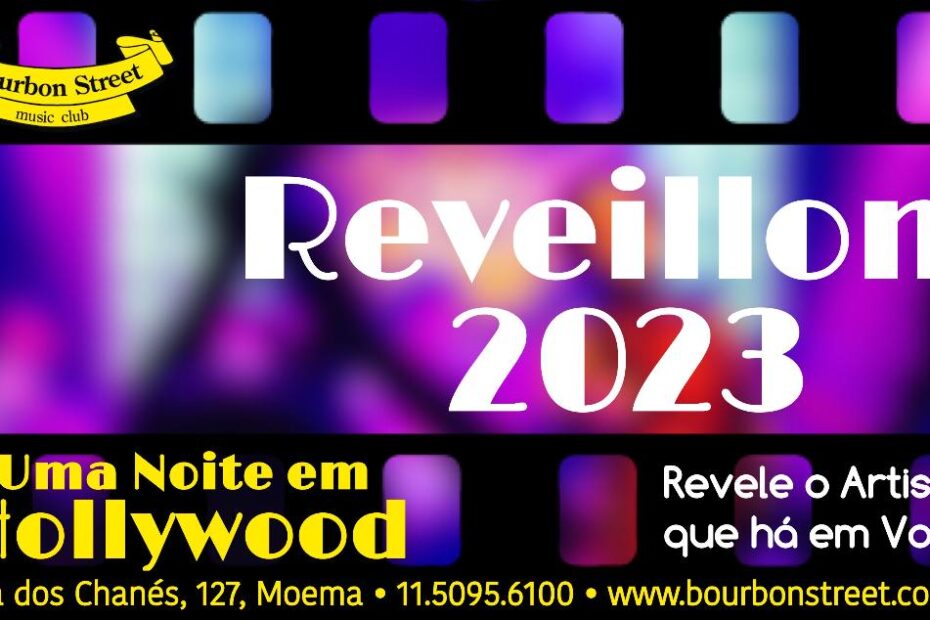 Réveillon Bourbon Street 2023 - All Inclusive