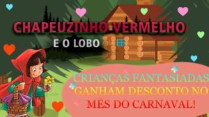 Chapeuzinho Vermelho no Teatro Bibi Ferreira