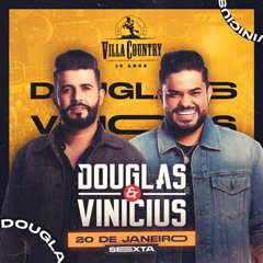 Douglas & Vinícius no Villa Country