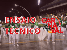 ENSAIO TÉCNICO – CARNAVAL 2023 no Distrito Anhembi.