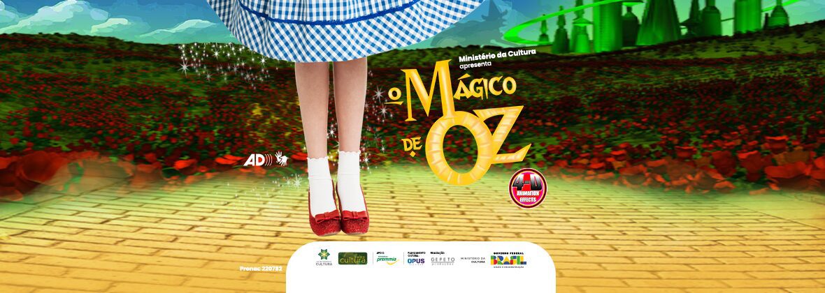 O Mágico de Oz no VIBRA SÃO PAULO