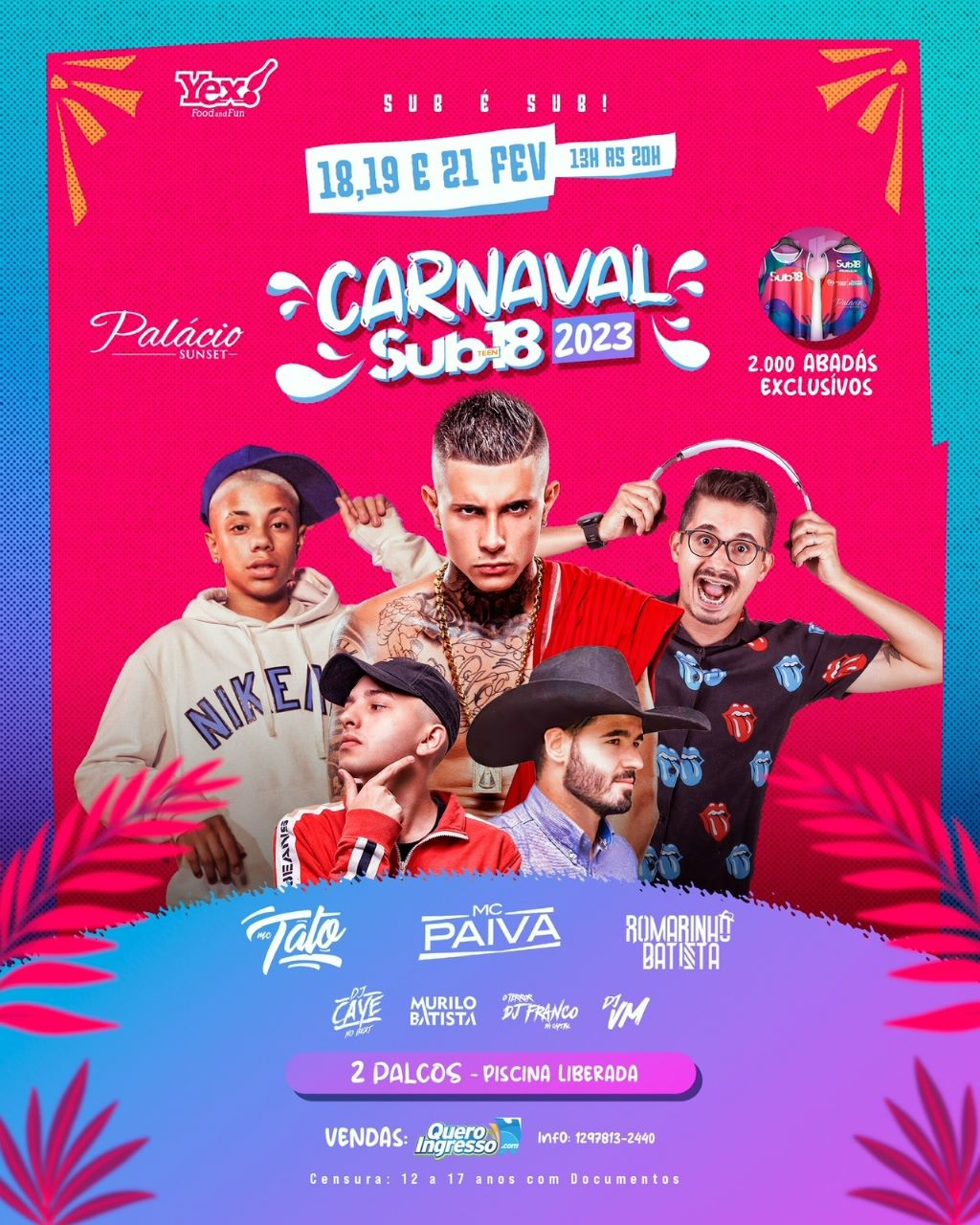 SUB18 CARNAVAL 2023 - MC TATO no Palácio Sunset