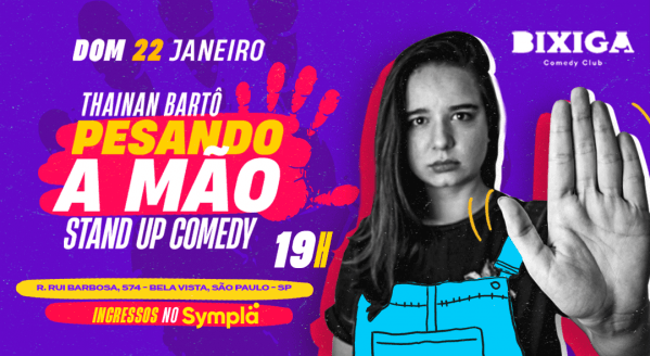THAINAN BARTÔ NO BIXIGA COMEDY CLUB