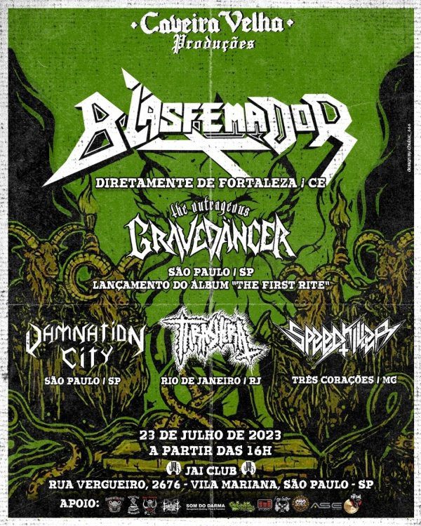 Blasfemador (Fortaleza) - Gravedancer - Thrashera - SpeedKIller e Damnation City