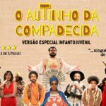 O AUTINHO DA COMPADECIDA NO TEATRO SÃO CRISTÓVÃO SAÚDE