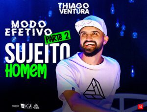 Thiago Ventura - Sujeito Homem no Teatro Oficina do Estudante Iguatemi