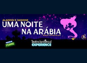 Uma Noite na Arábia com Aladdin e Jasmine - Sala 1