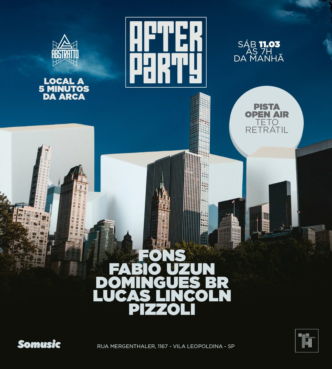 🇧🇷AFTER PARTY - SÃO PAULO no Abstratto club