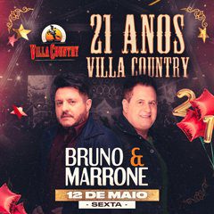 Bruno & Marrone no VILLA COUNTRY - SP