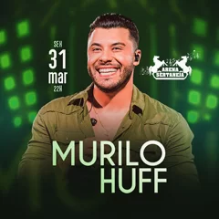 Murilo Huff na Arena Sertaneja