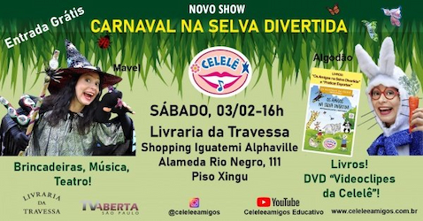 Show Carnaval na Selva Divertida_ Celelê e seus Personagens