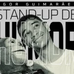 Igor Guimarães – Stand-Up de Humor | Teatro Renaissance