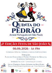 Quinta do Pedrão - Arraial Português em São Paulo - Edição de São João