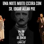 Uma Noite Muito Escura com o Sr. Edgar Allan Poe